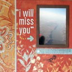 I will miss you... (Copyright © 2006 Ashley D. Hairston)